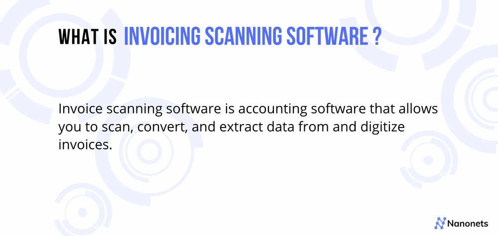 Top Invoice Scanning Software In