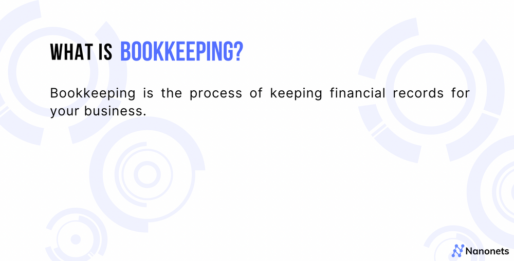 What is bookkeeping & How to automate it?